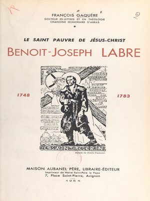cover image of Le saint pauvre de Jésus-Christ, Benoît-Joseph Labre